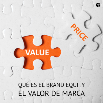Qué es el brand equity o Valor de Marca